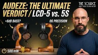 Thumbnail: Audeze LCD 5 vs LCD 5S: A Massive Difference?