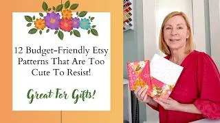 Thumbnail: 12 Adorable Etsy Patterns Under $10 Each | Great Gift Ideas To Sew | Beginner-Friendly