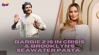 Thumbnail: Margot Robbie’s Barbie Sequel Is In Jeopardy & Brooklyn Beckham’s Questionable Pasta Video