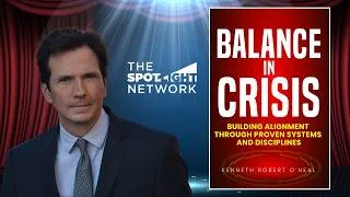 Thumbnail: The Spotlight Network on Balance in Crisis by Kenneth Robert O'Neal