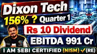 Thumbnail: Dixon Technologies Q1 Result Today | Dixon Technologies Share Latest News | Dixon Technologies Share