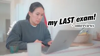 Thumbnail: this is it… taking my last exam EVER 🤞 &  interview season