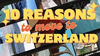 Thumbnail: 10 reasons why I left america to move to switzerland