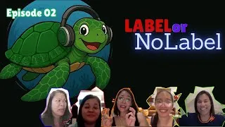 Thumbnail: Episode 02: Label or No Label?