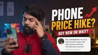 Thumbnail: Phone വാങ്ങാൻ Plan ഉണ്ടോ? ഈ Price Hike അറിഞ്ഞിരിക്കണം