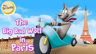 Thumbnail: The Wolf in Paris I The Big Bad Wolf Adventures I Fairy Tales and Bedtime Stories I The Teolets