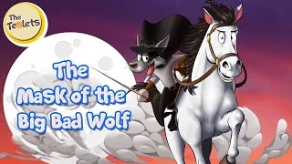 Thumbnail: The Mask of the Big Bad Wolf I Zorro Adventures I Fairy Tales and Bedtime Stories I The Teolets