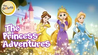 Thumbnail: The Princess Adventures I Rapunzel I Cinderella I Fairy Tales and Bedtime Stories I The Teolets