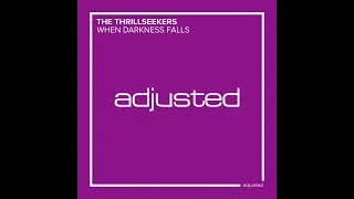 Thumbnail: Trance Is Back! - The Thrillseekers - When Darkness Falls