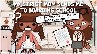 Thumbnail: My Strict Mom Sends Me To BOARDING SCHOOL 😭💔 || *with voice* 🔊 || Toca Boca Roleplay