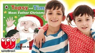 Thumbnail: Topsy And Tim: Meet Father Christmas | Book Reading | Topsy And Tim YouTube | WildBrain Toy Club