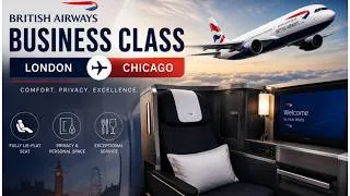 Thumbnail: British Airways Business Class Club World Suites | London to Chicago