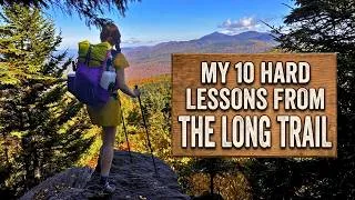 Thumbnail: My 10 Hard Lessons I Learned on The Long Trail