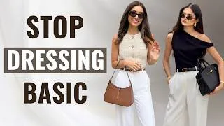 Thumbnail: STOP WEARING BASICS | 10 Upgrades That Make Every Outfit Look Expensive