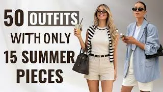 Thumbnail: The Only 15 Pieces You Need For 50 Summer Outfits ! (Chic Summer Outfit Ideas)