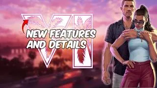 Thumbnail: 6 NEW GTA 6 Details and Features that'll get you hyped