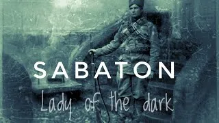 Thumbnail: Sabaton - Lady of the dark (Tribute to Milunka Savić)