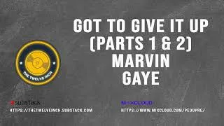 Thumbnail: Got To Give It Up (Extended) Marvin Gaye