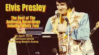 Thumbnail: Elvis Presley - The Best of the Audience Recordings Vol.24 - 25 April 1976 Afternoon Show Long Beach