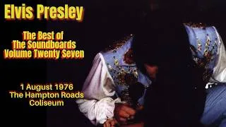 Thumbnail: Elvis Presley - The Best of the Soundboards Volume 27 - 1 August 1976 Hampton Roads
