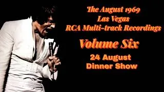 Thumbnail: Elvis Presley - The August 1969 RCA Multi-track Recordings - Volume Six - 24 Dinner Show