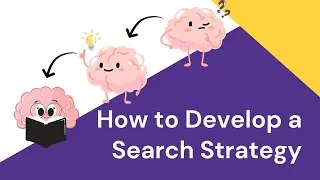Thumbnail: How to Develop a Search Strategy