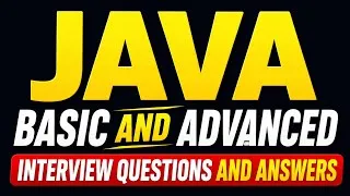 Thumbnail: Java Interview Questions and Answers - Basic to Advanced Level 🔥