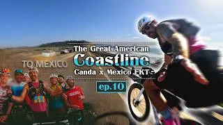 Thumbnail: Day 10 | One LAST Ride To The Mexico Border! | The Great American Coastline  🇨🇦🇺🇸🇲🇽