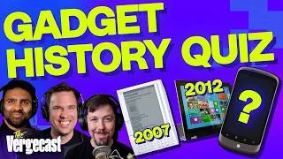 Thumbnail: We play a brutal quiz of our gadget memories | The Vergecast