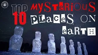 Thumbnail: Top 10 Most Mysterious Places on Earth | Unseen Footage | Scary & Haunted | Do not Watch Alone