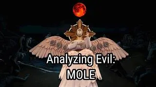 Thumbnail: Analyzing Evil: MOLE