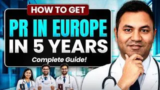 Thumbnail: Indian Doctor's Exact Roadmap to Europe PR in 2026