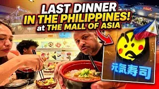 Thumbnail: Eating Our Last Dinner in The Philippines at The Mall of Asia. #Philippines #MallOfAsia #PinoyFoodie