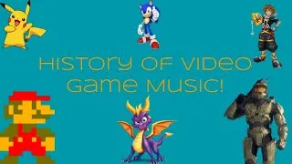 Thumbnail: 2022 History of Video Game Music