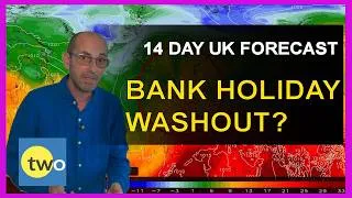 Thumbnail: UK 14 Day Weather: Thunderstorms and an unsettled bank holiday weekend? | TWO