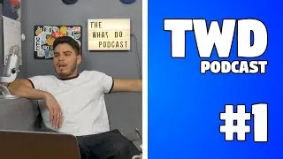 Thumbnail: The Life Advice Podcast - The What Do Podcast #1