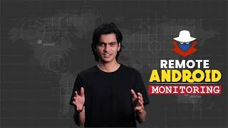 Thumbnail: Remote Android Monitoring – Full Technical Breakdown | How to protect your digital world