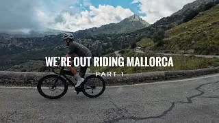 Thumbnail: HOW WE SPENT A WEEK RIDING IN MALLORCA