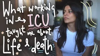 Thumbnail: What ICU taught me about life and death || Trainee Clinical Psychologist on placement