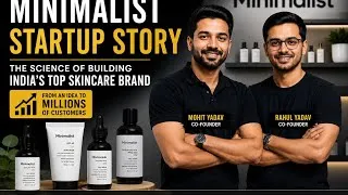Thumbnail: How Minimalist Became India's Fastest Growing Skincare Brand | Startup Story #Minimalist#Startup#D2C