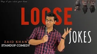 Thumbnail: LOOSE JOKES-2 | STANDUP COMEDY | ZAID KHAN 