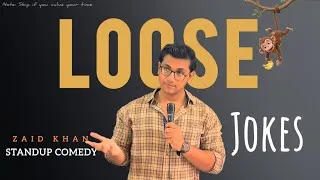 Thumbnail: LOOSE JOKES | STANDUP COMEDY | ZAID KHAN