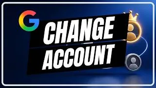 Thumbnail: How To Change Your Default Google Account (Desktop and Mobile)
