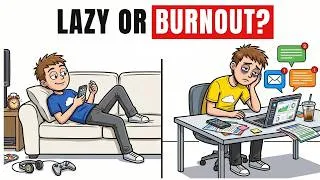 Thumbnail: 7 Signs You're Burnt Out, Not Lazy