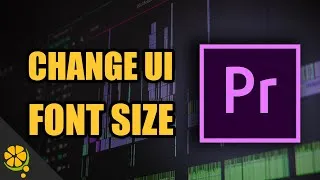 Thumbnail: How To Change UI Font Size In Adobe Premiere Pro 2020 (Tutorial)