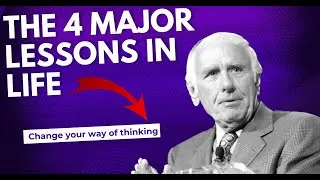 Thumbnail: Jim Rohn - The 4 major lessons in life.