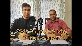 Thumbnail: AWS: An insider's take Ft. SDE - Amazon | Think Tech #12