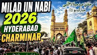 Thumbnail: MILAD-UN-NABI CELEBRATION 2026 || HYDERABAD CHARMINAR OLD CITY
