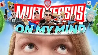 Thumbnail: MultiVersus On My Mind 2 (Parody)