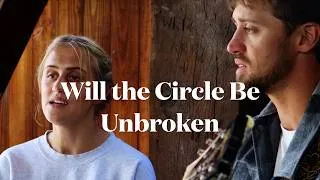 Thumbnail: Will the Circle Be Unbroken - Mike & Marty